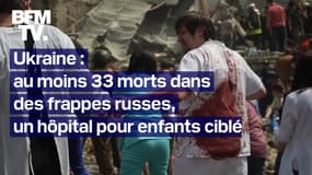 Ukraine: au moins 33 morts dans des frappes russes, un hôpital pour enfants ciblé